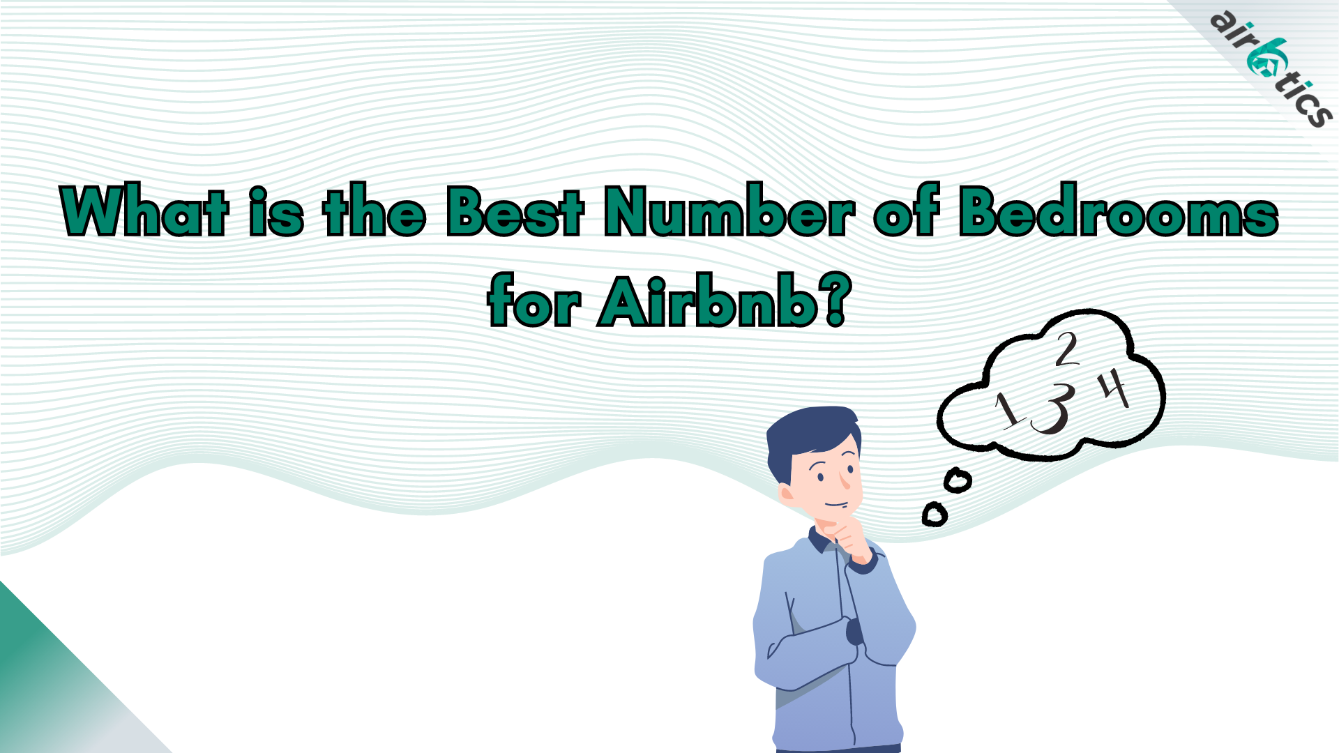 What is the Best Number of Bedrooms for Airbnb?